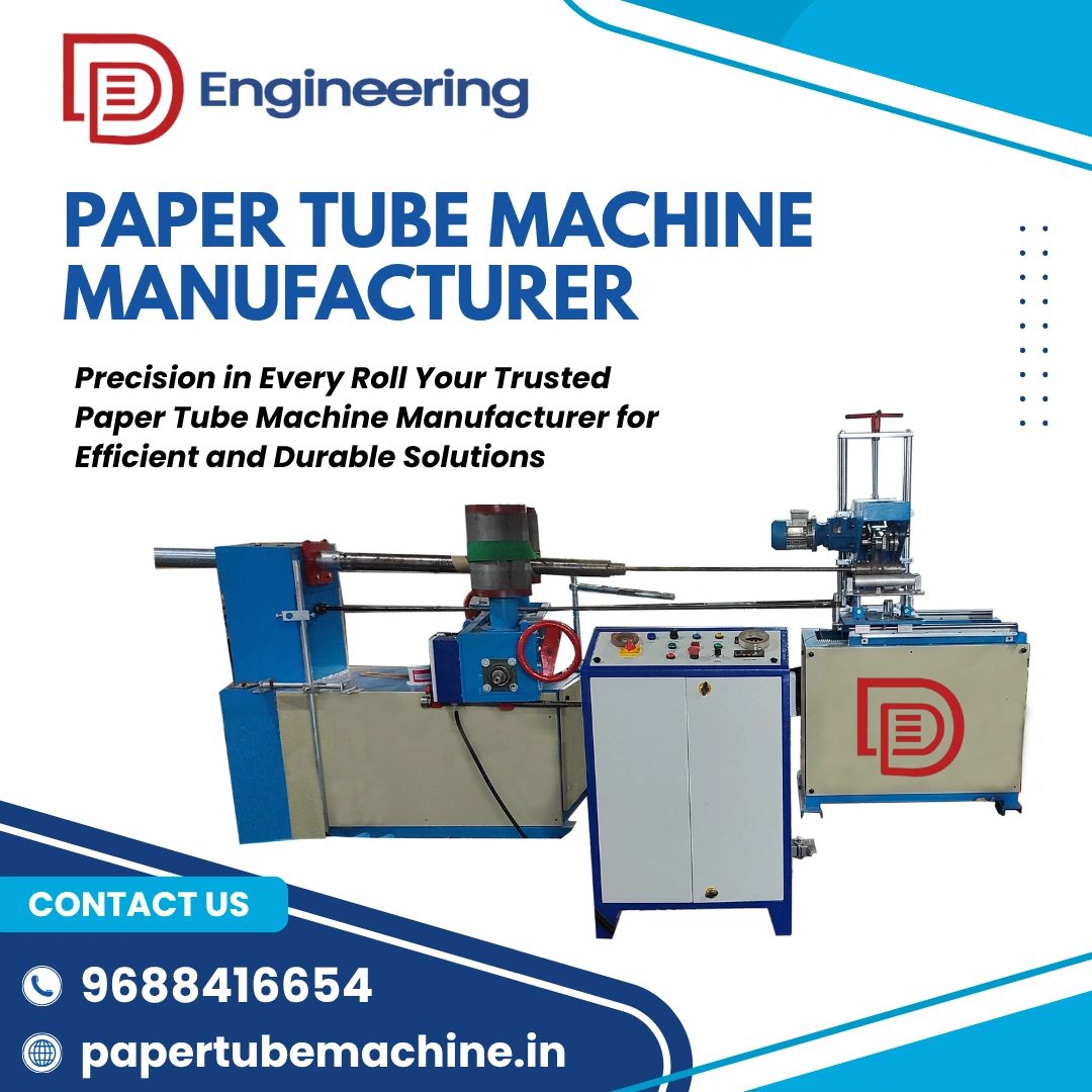 Spiral Paper Tubes Machine Manufacturer